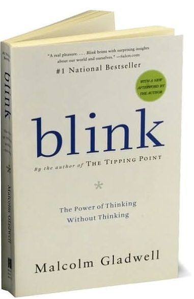 Blink - Malcolm Gladwell